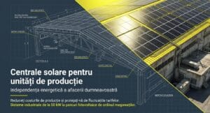 Centrale solare pentru unități de producție
